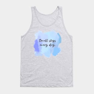 Small Steps Everyday! Tank Top